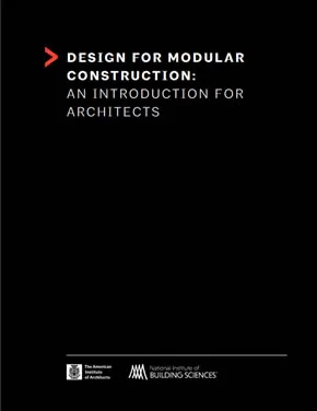 Design for Modular Construction: An Introduction for Architects